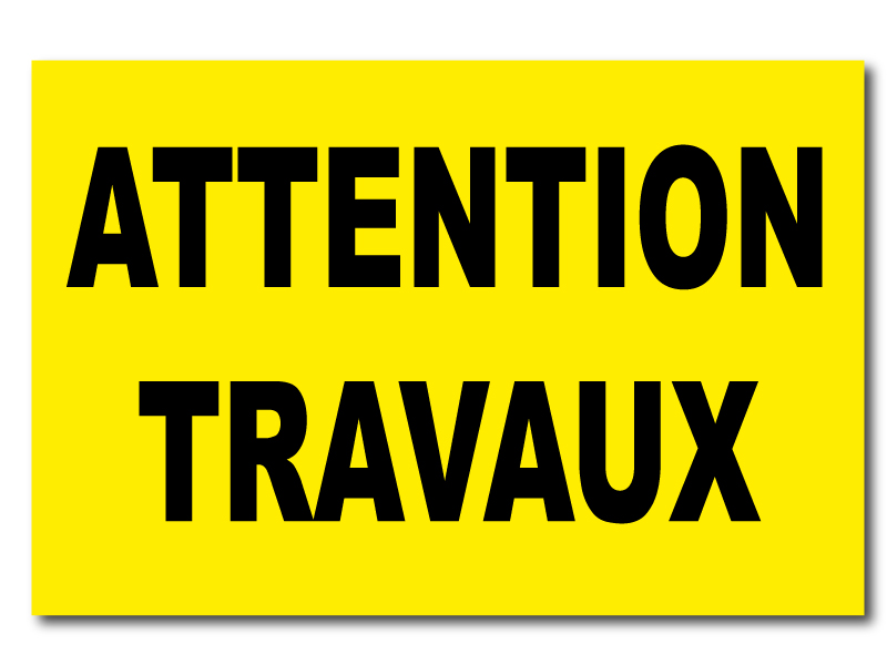 Panneau Attention Travaux