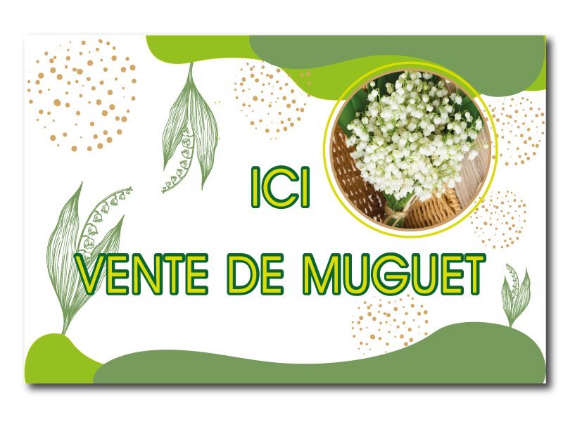 Vente de muguet ICI - Panneau 