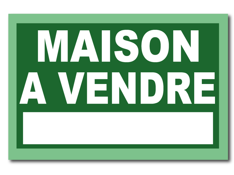 Panneau Immobilier - Maison à Vendre - Vert