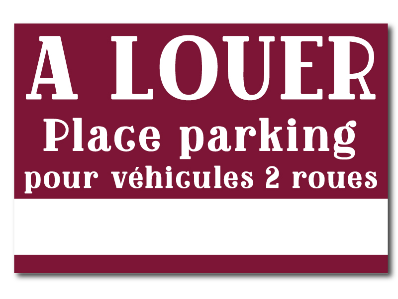 Panneau immobilier - Place parking 2 roues A louer - Bordeaux