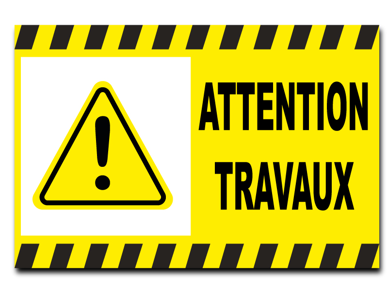 Panneau Attention Travaux